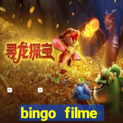 bingo filme assistir online